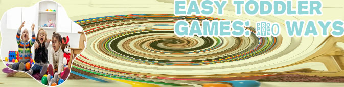 Games to play with toddlers at home
